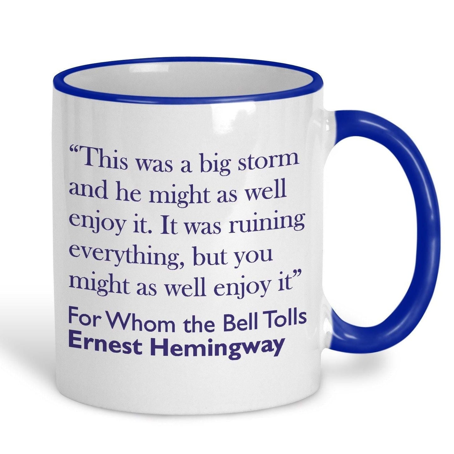 Ernest Hemmingway For Whom The Bell Tolls Book Quote Mug