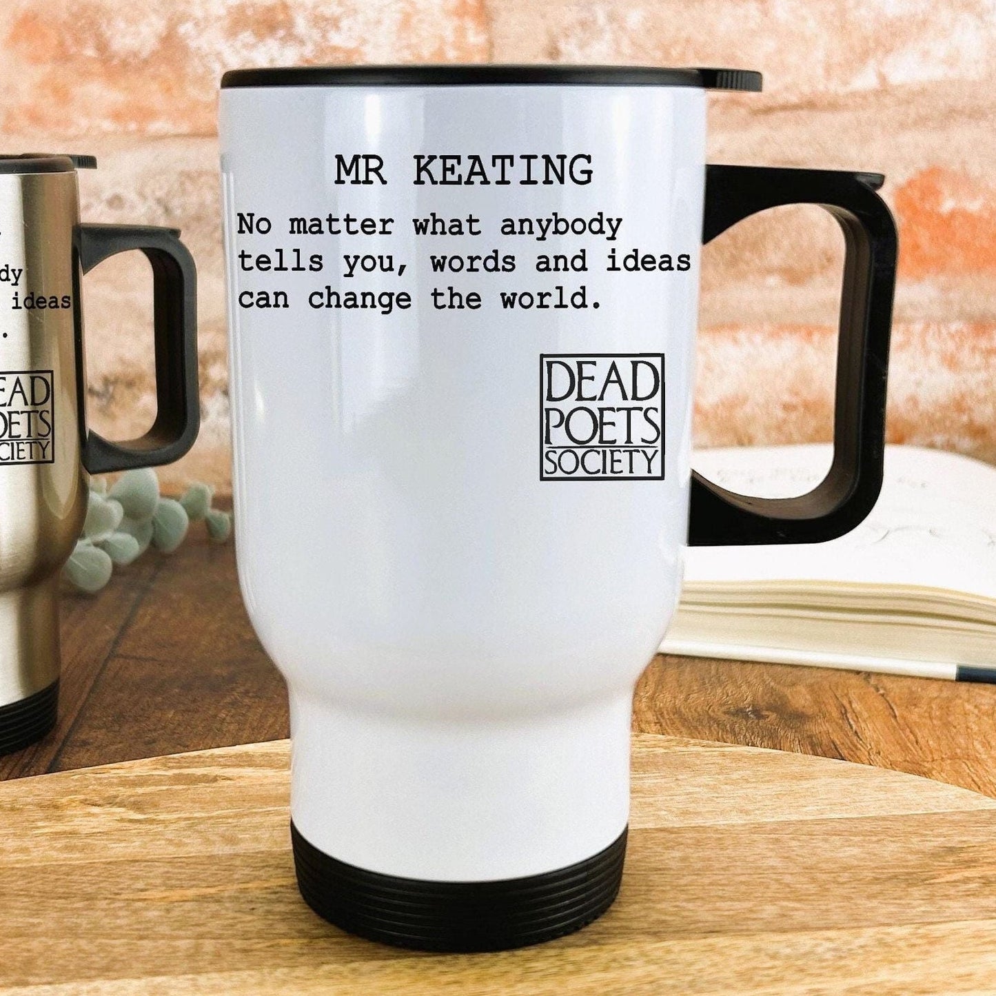 Dead Poets Society "Change the World" Travel Mug