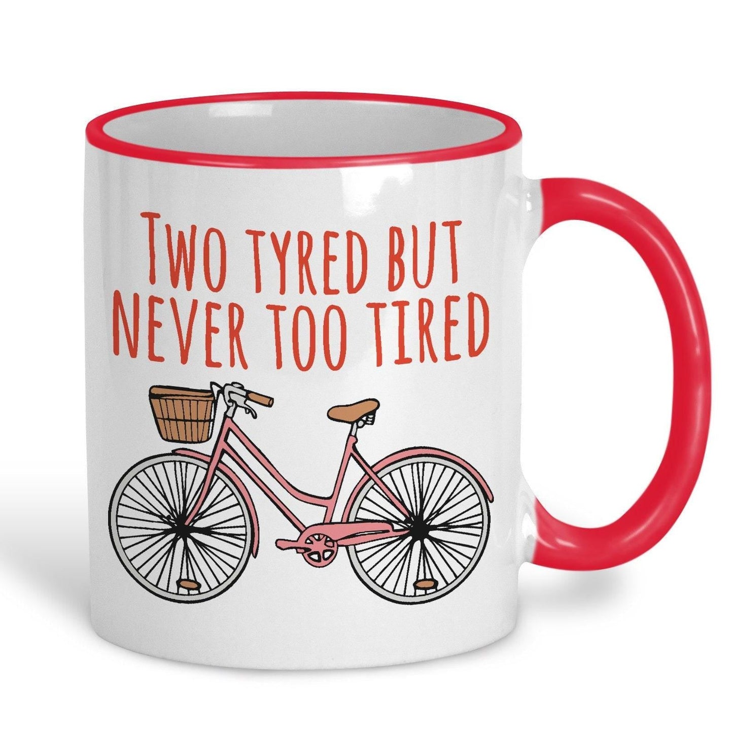 Two Tyred but never Too Tired Personalised Mug