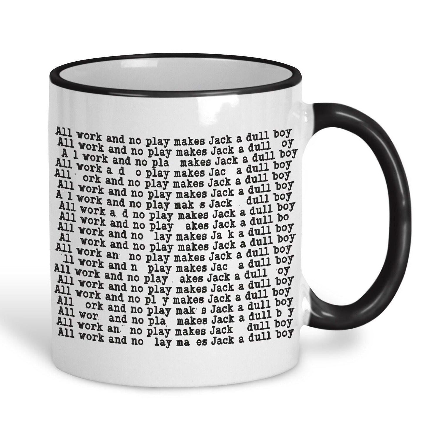 The Shining "All Work and No Play" Jack Nicholson Stanley Kubrick Horror Mug