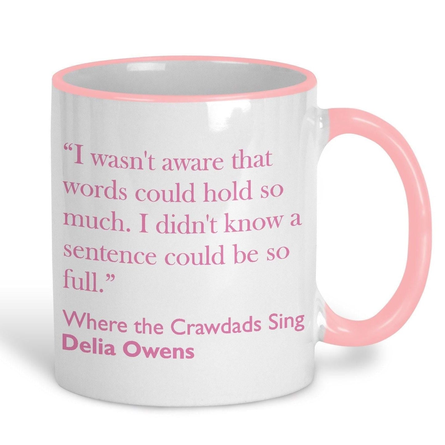 Delia Owens Where The Crawdads Sing Book Quote Mug