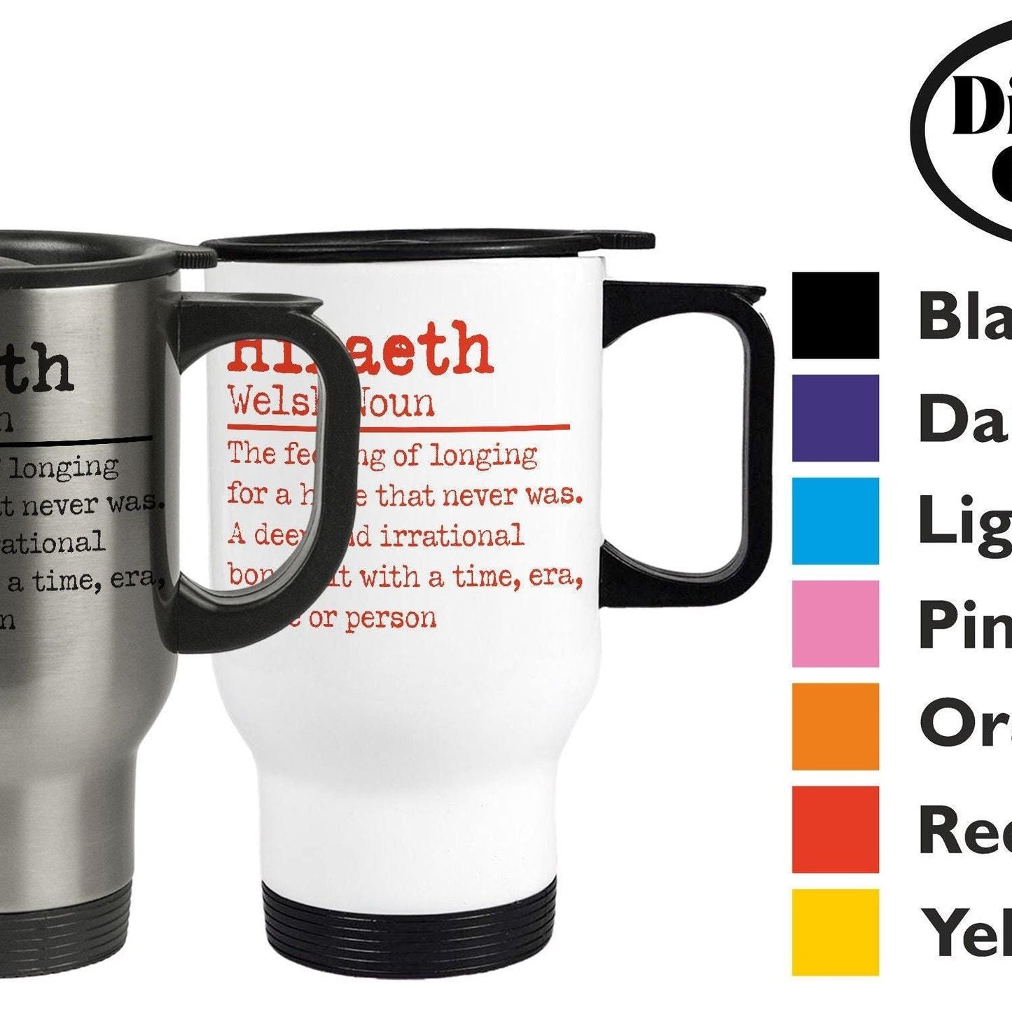 Hiraeth Homesick - Welsh Language Dialect - Personalised Travel Mug