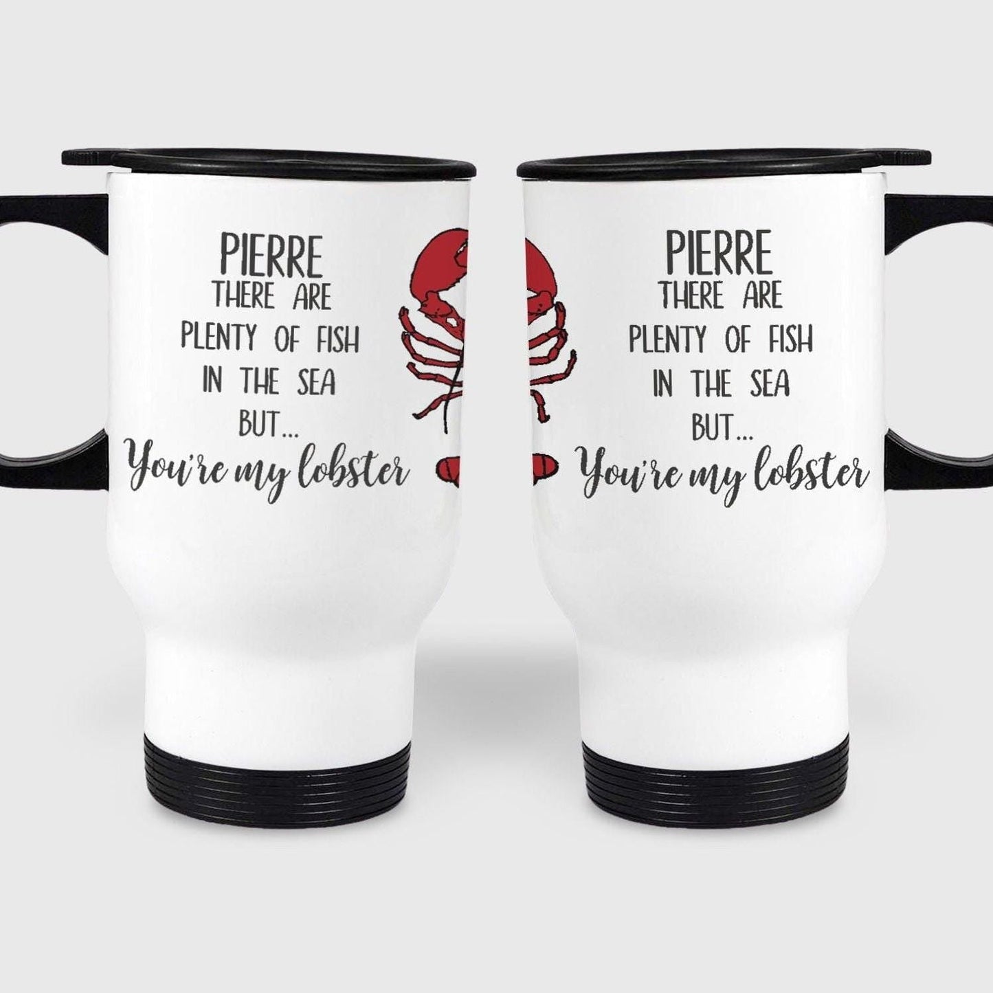 You're My Lobster Personalised Valentines Day Travel Mug Gift
