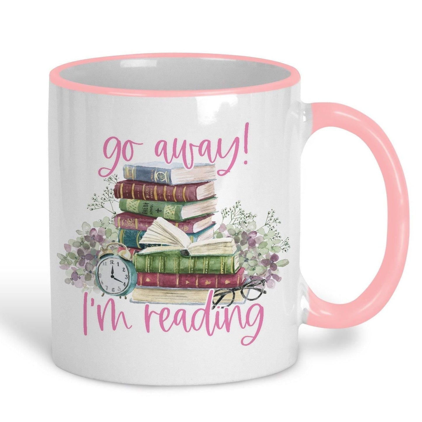 Go Away I'm Reading Mug