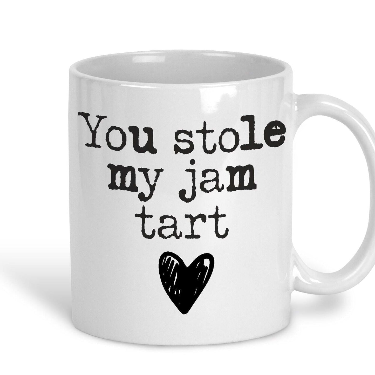 You Stole My Jam Tart - Cockney Rhyming Slang Dialect - Personalised Ceramic Mug