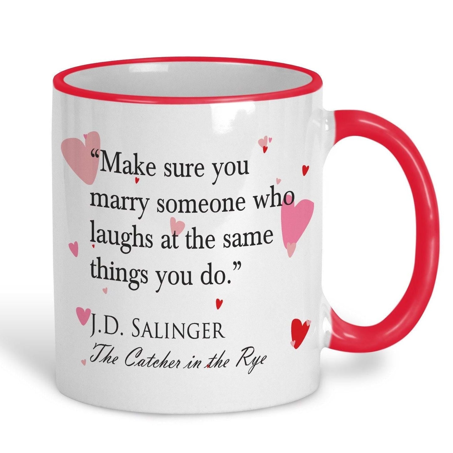 Catcher In The Rye J.D. Salinger Book Quote Personalised Valentine's Day Ceramic Mug