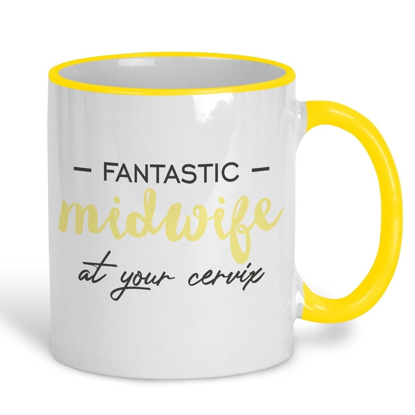 Midwife At Your Cervix Ceramic Mug