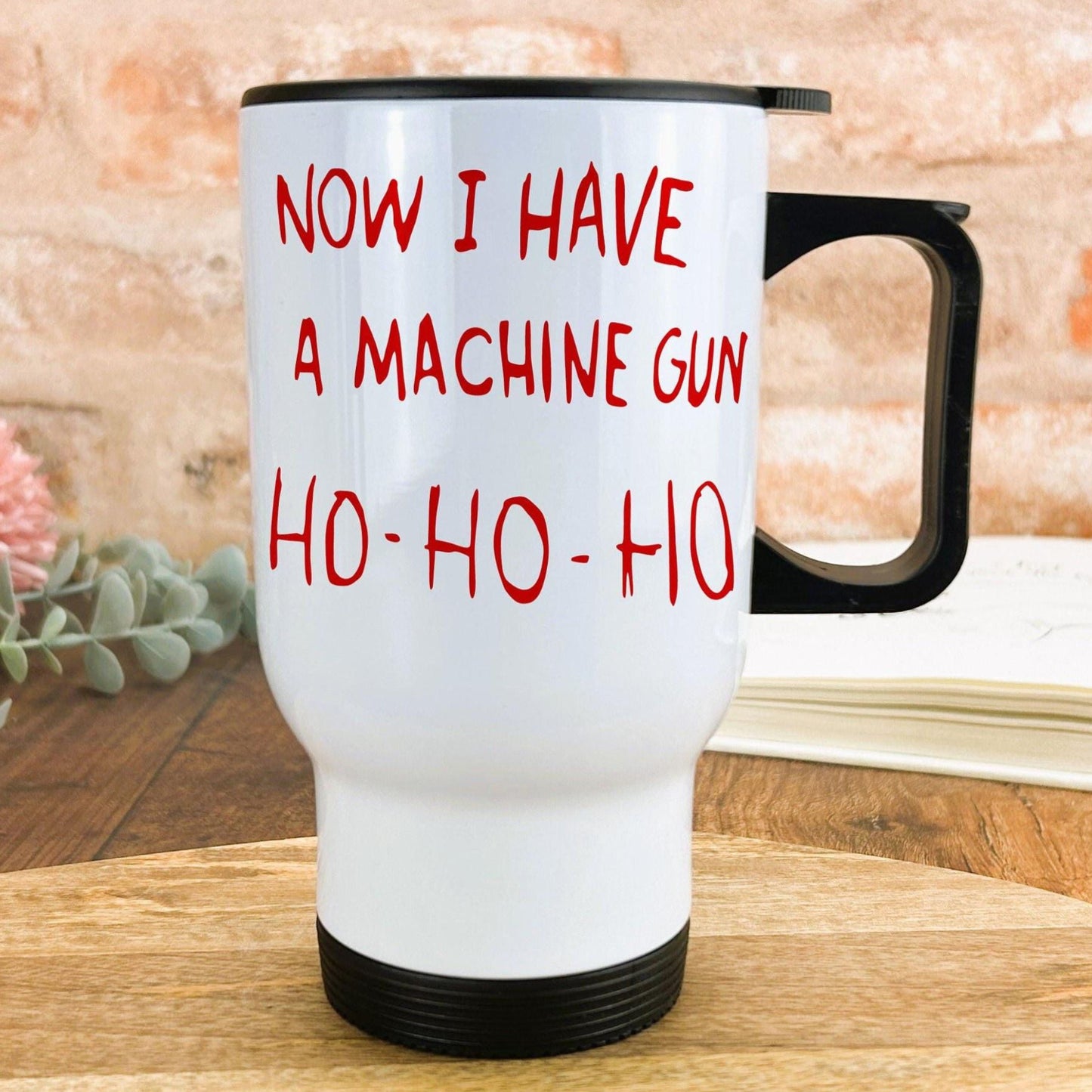 Die Hard Machine Gun Movie Quote Christmas Travel Mug Gift