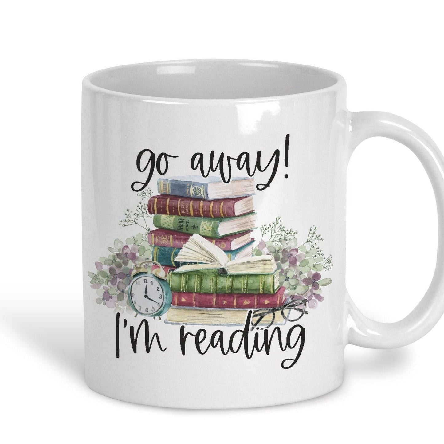 Go Away I'm Reading Mug