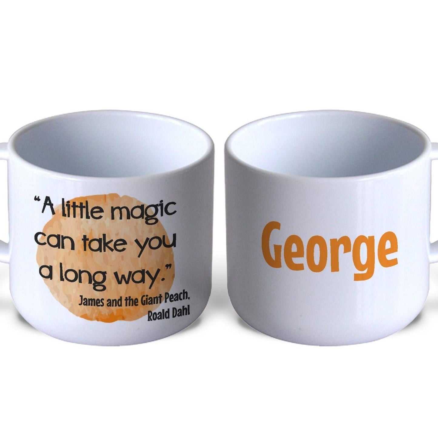James and the Giant Peach Children's Book Quote Literature Personalised Gift Mug Polymer First Unbreakable