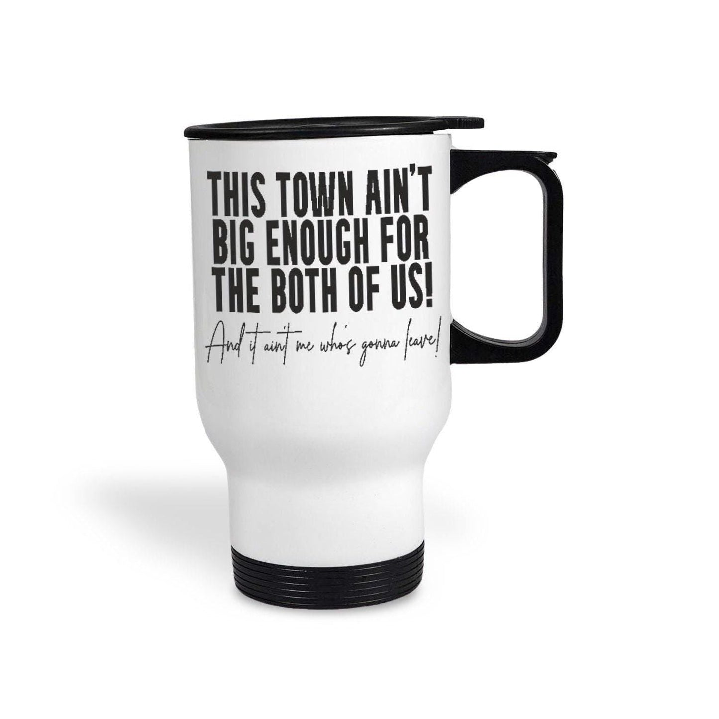 Sparks This Town Ain't Big Enough For The Both Of Us Music Travel Mug Personalised Gift