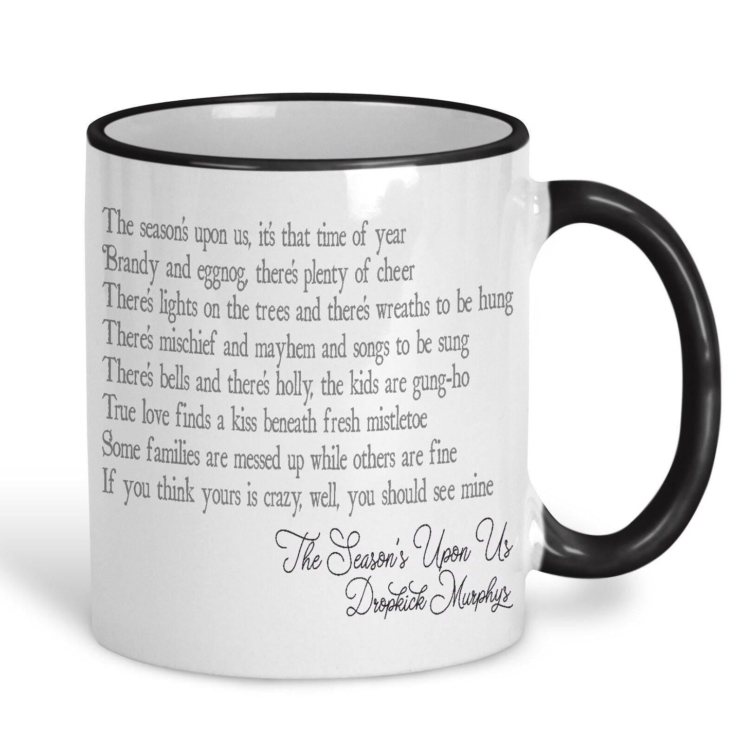 The Season's Upon Us Dropkick Murphys Christmas Song Lyrics Mug