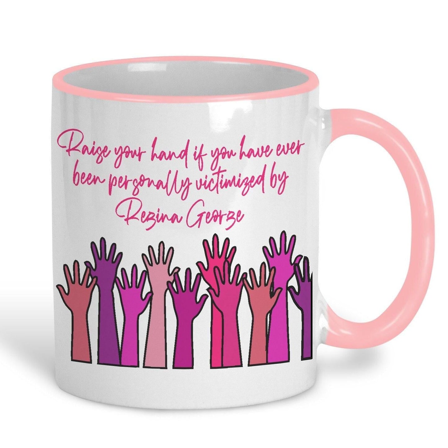 Mean Girls "Raise Your Hand" Mug