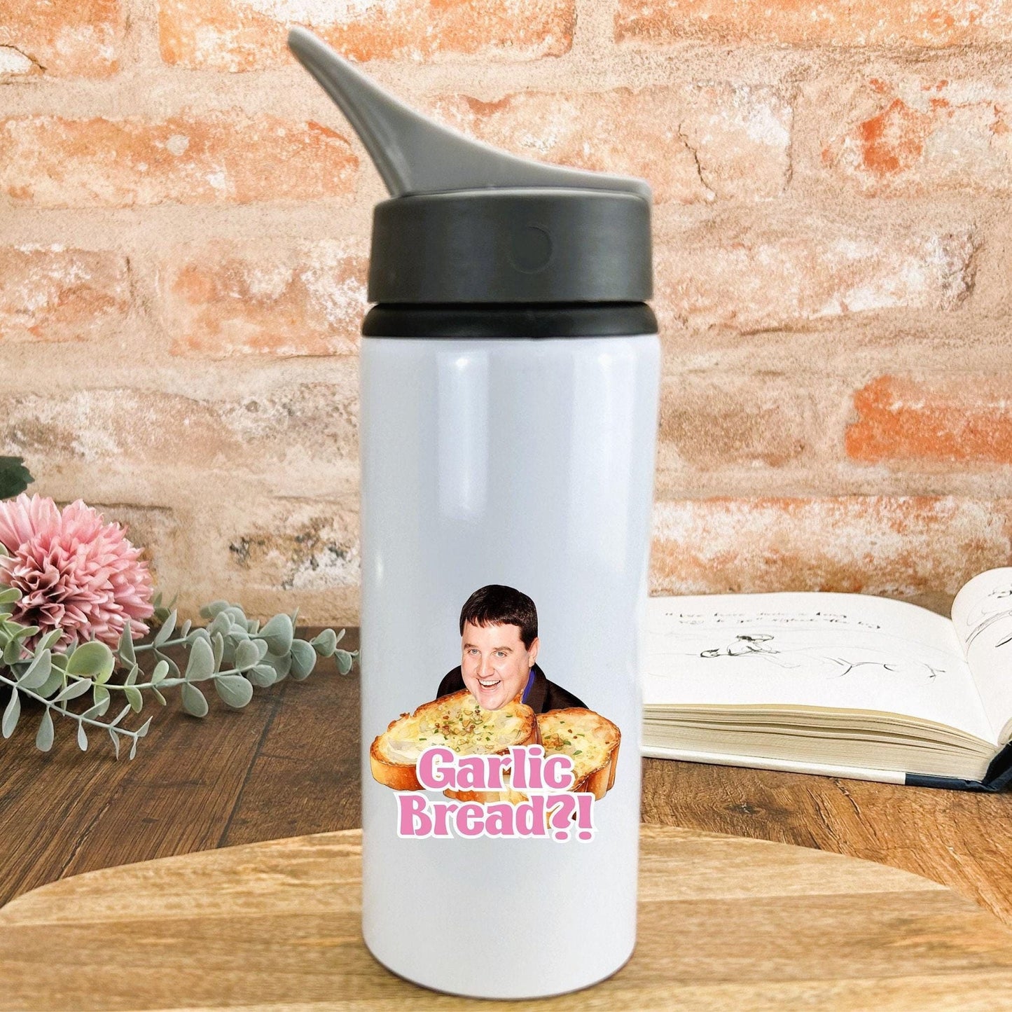 Peter Kay Garlic Bread Quote - Personalised Water Bottle