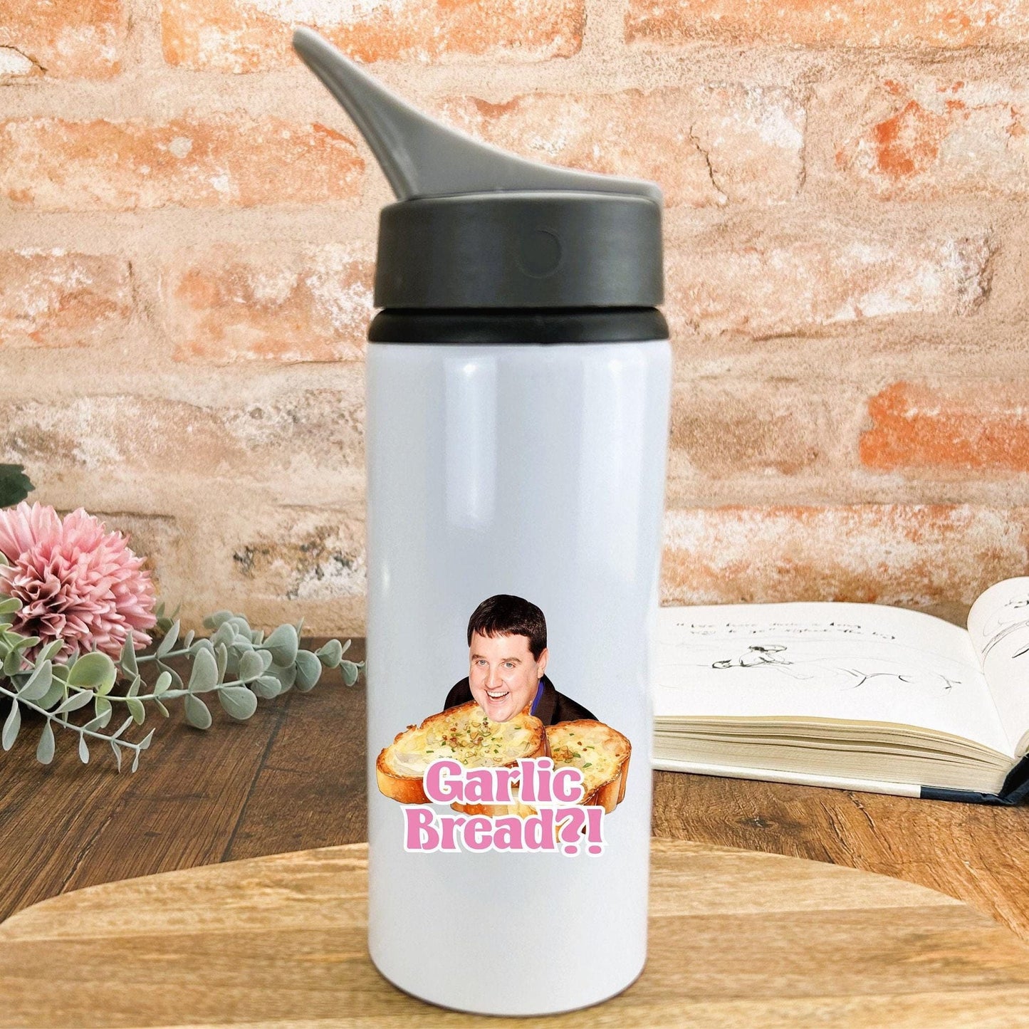 Peter Kay Garlic Bread Quote - Personalised Water Bottle