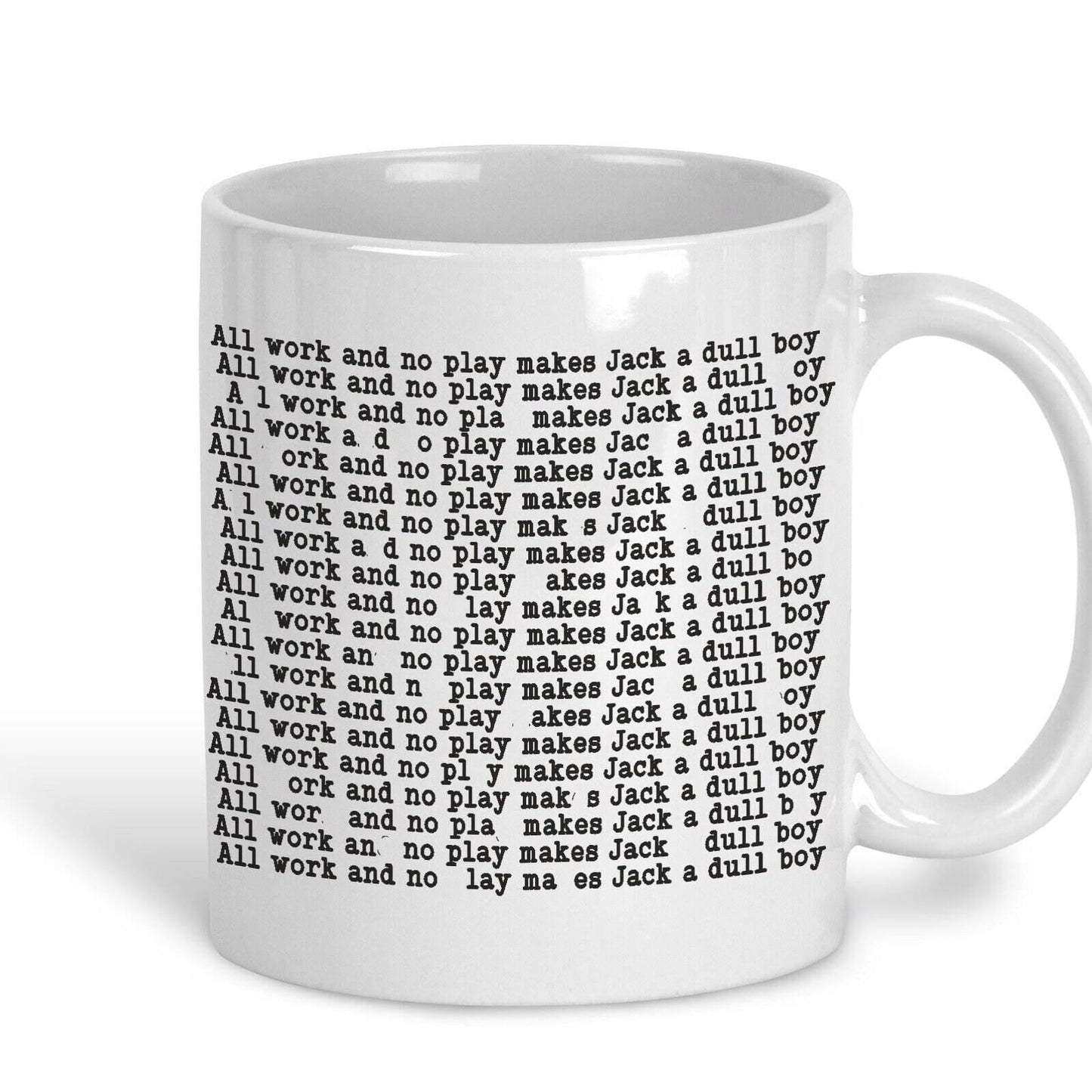 The Shining "All Work and No Play" Jack Nicholson Stanley Kubrick Horror Mug