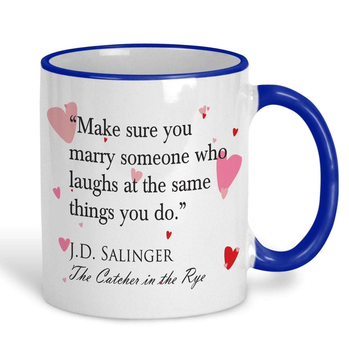 Catcher In The Rye J.D. Salinger Book Quote Personalised Valentine's Day Ceramic Mug