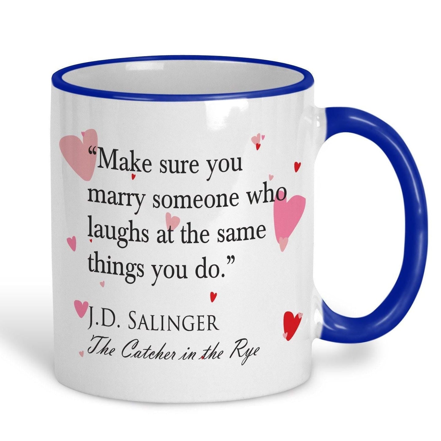 Catcher In The Rye J.D. Salinger Book Quote Personalised Valentine's Day Ceramic Mug