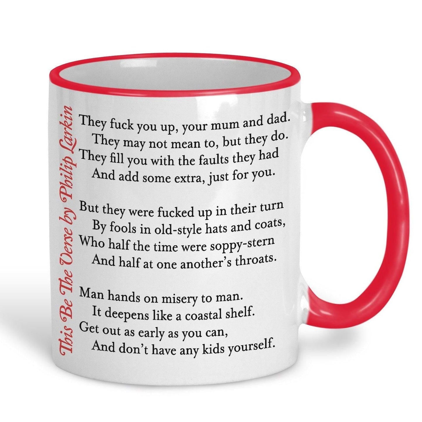 Phillip Larkin This Be The Verse Poetry Quote Personalised Ceramic Mug