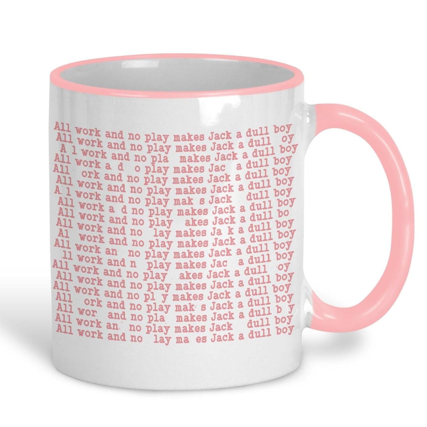 The Shining "All Work and No Play" Jack Nicholson Stanley Kubrick Horror Mug