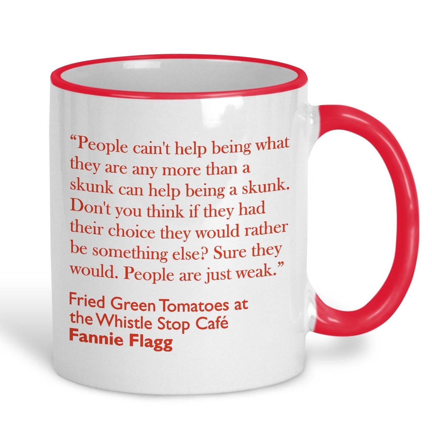 Fannie Flagg Fried Green Tomatoes Book Quote Personalised Ceramic Mug
