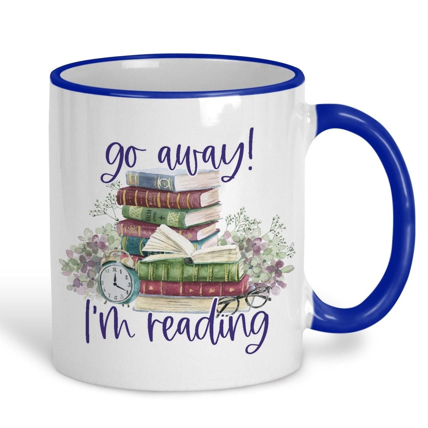 Go Away I'm Reading Mug