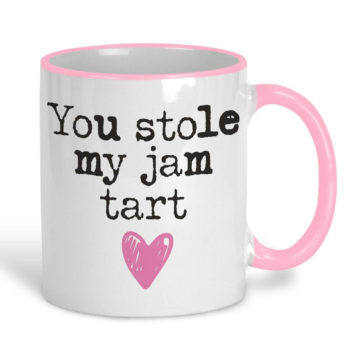 You Stole My Jam Tart - Cockney Rhyming Slang Dialect - Personalised Ceramic Mug