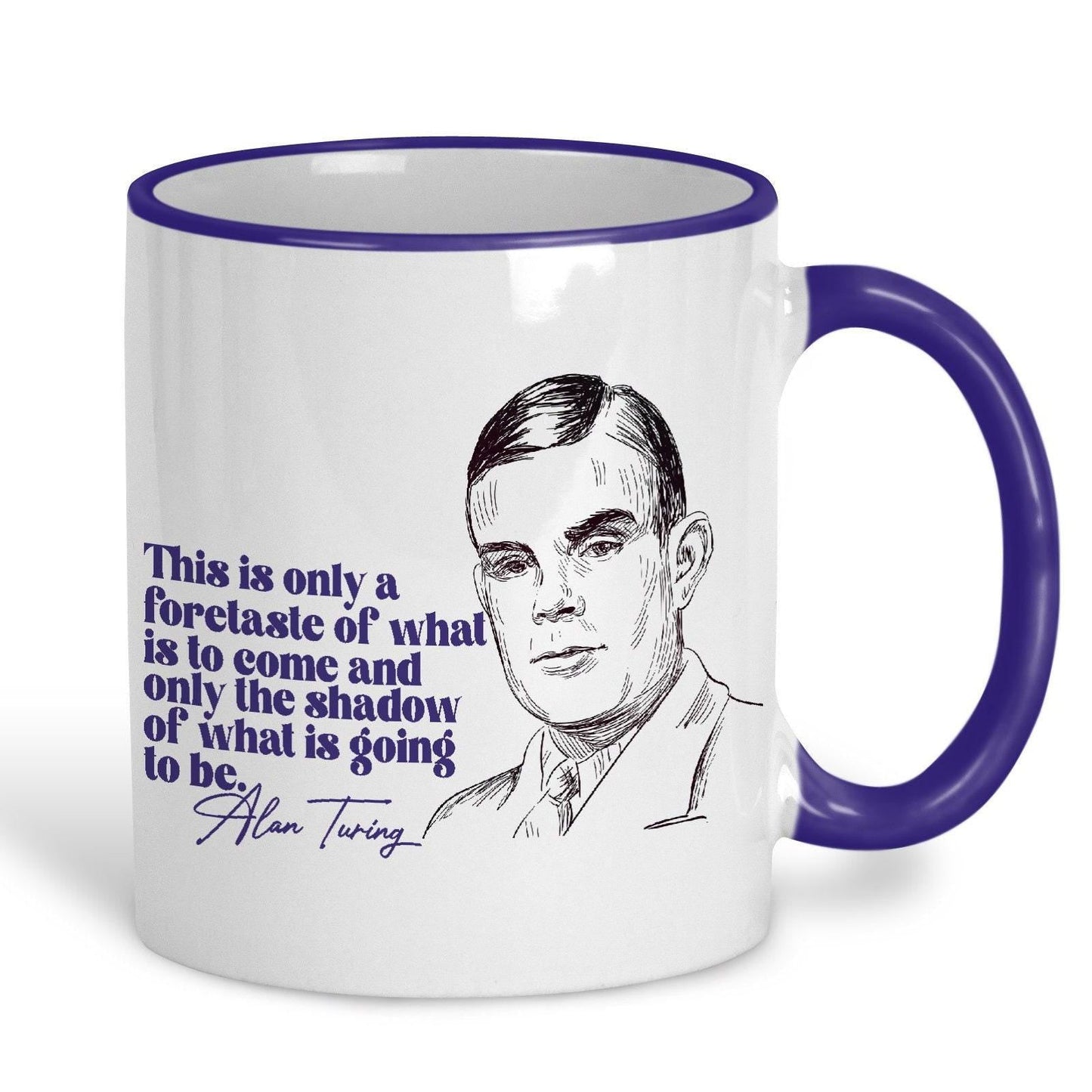 Alan Turing Quote - Personalised Ceramic Mug