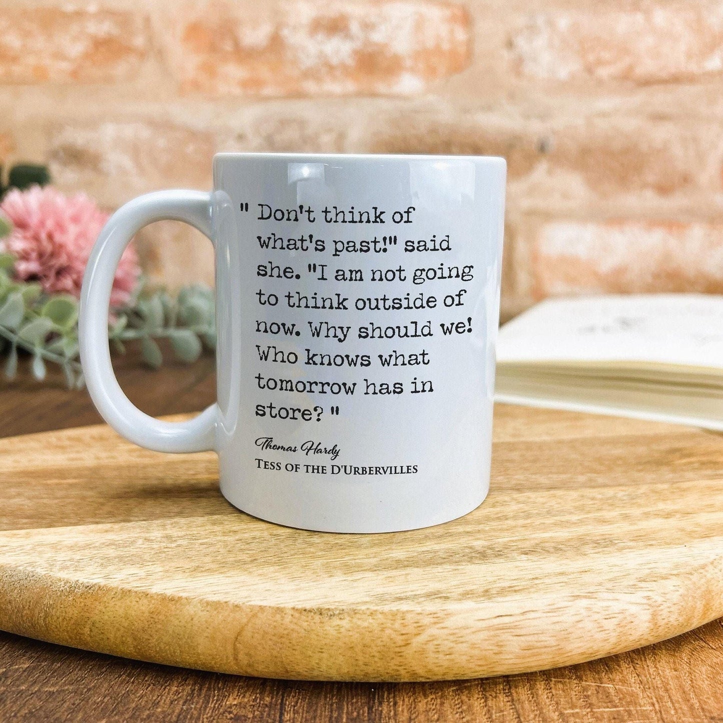 Tess of the D'Urbervilles Thomas Hardy Book Quote "Who knows what tomorrow has in store?" Classic Literature Mug