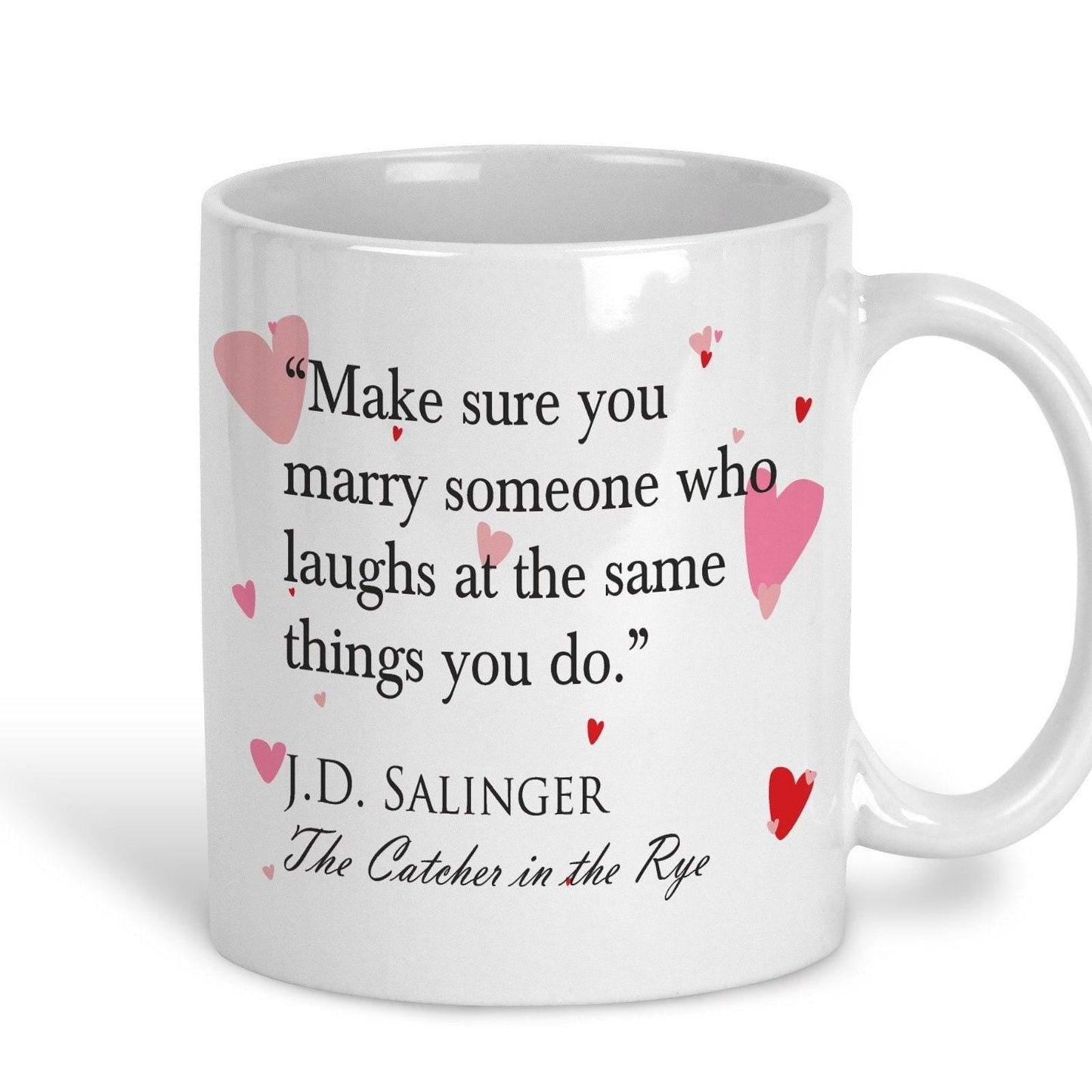 Catcher In The Rye J.D. Salinger Book Quote Personalised Valentine's Day Ceramic Mug
