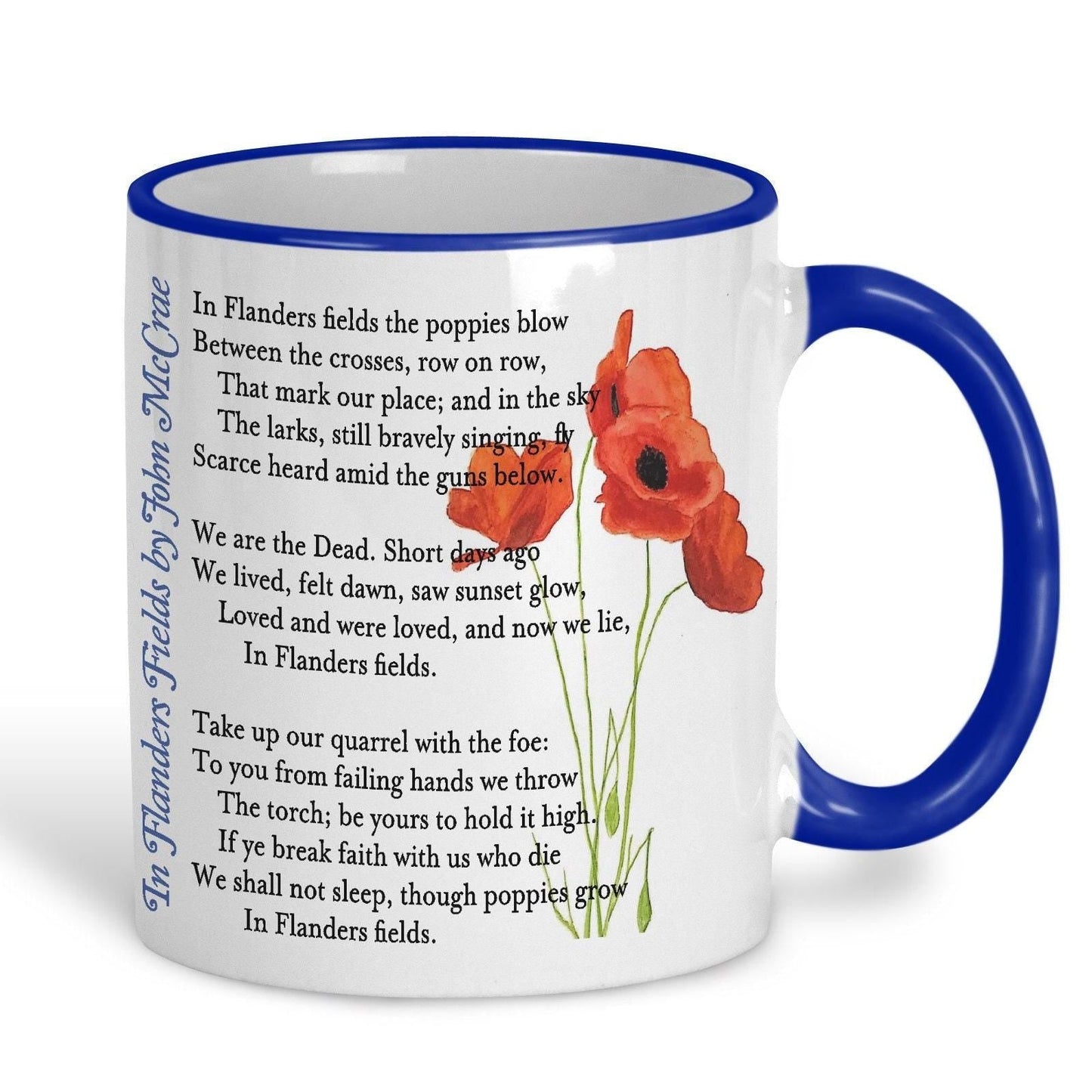 John McCrae In Flanders Fields Poppies World War 1 Poetry Quote Mug