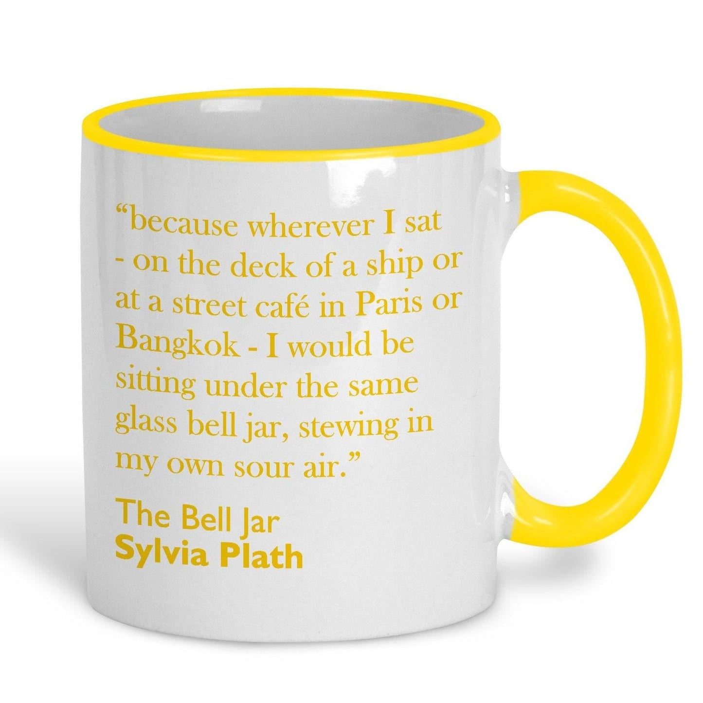 Sylvia Plath The Bell Jar Book Quote Mug