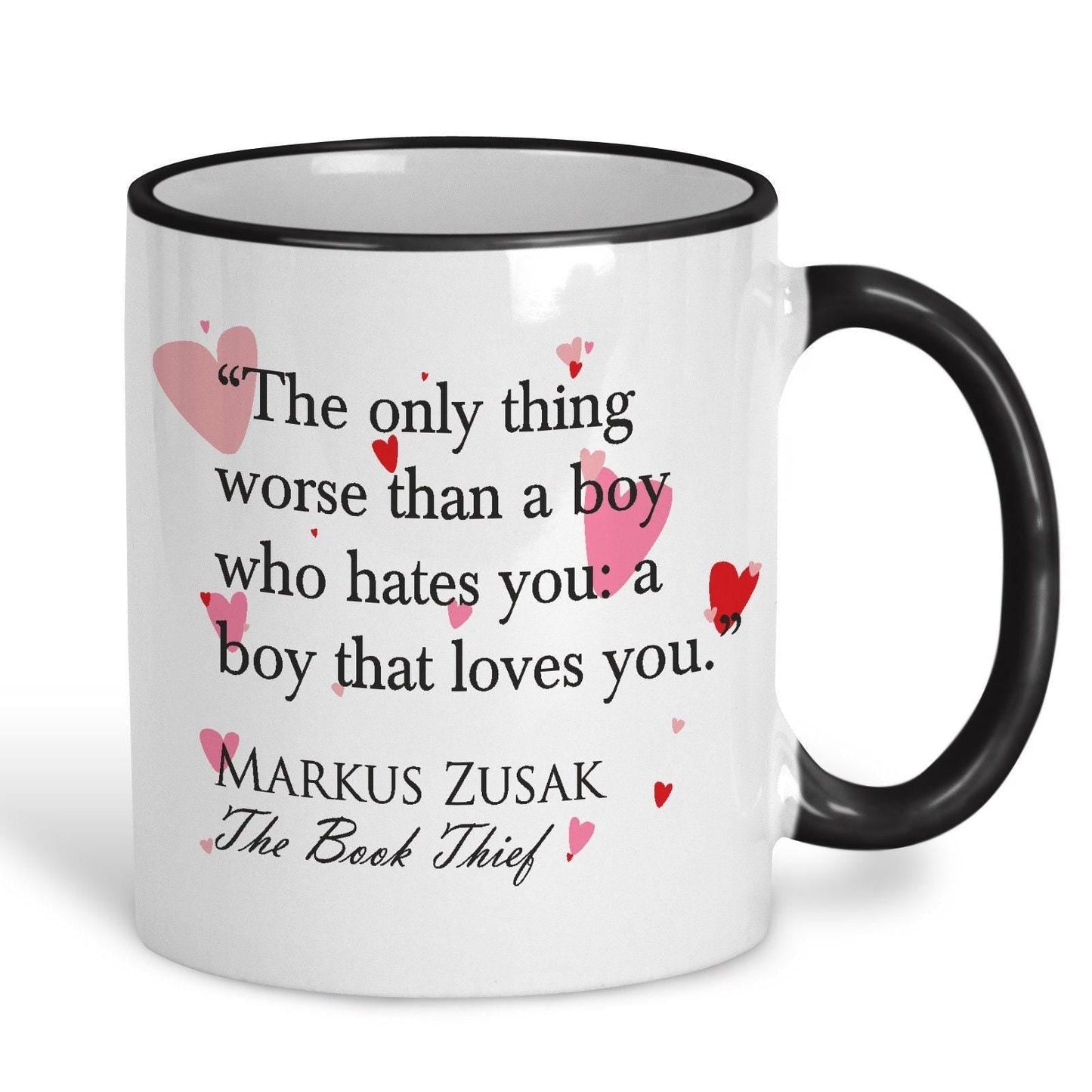 The Book Thief Markus Zusak A Boy That Loves You Book Quote Valentine's Day Mug