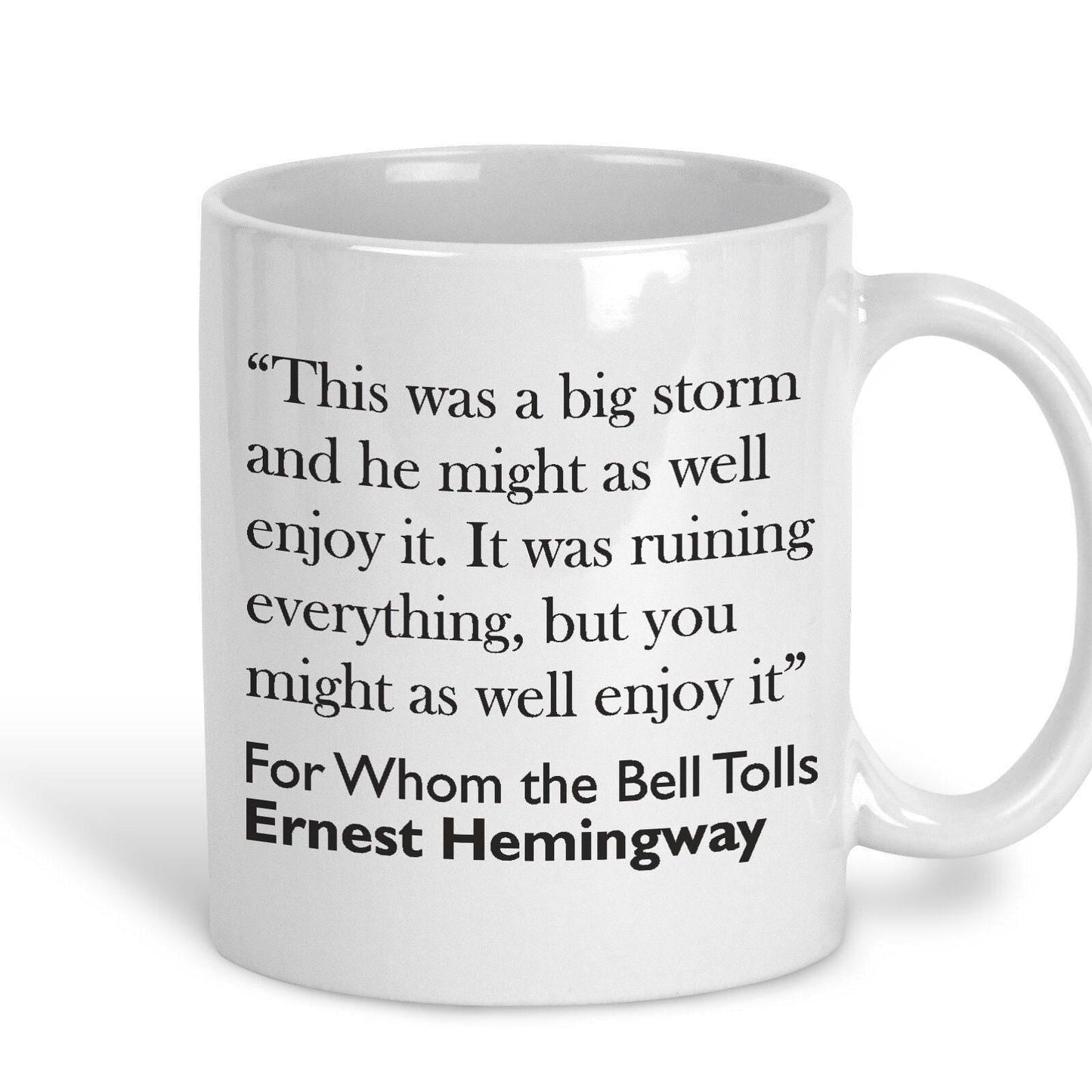 Ernest Hemmingway For Whom The Bell Tolls Book Quote Mug