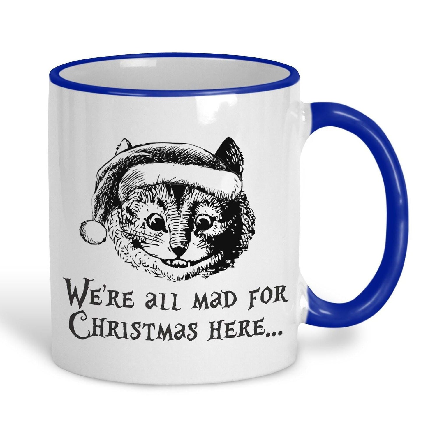 Cheshire Cat Mad Here Christmas Mug