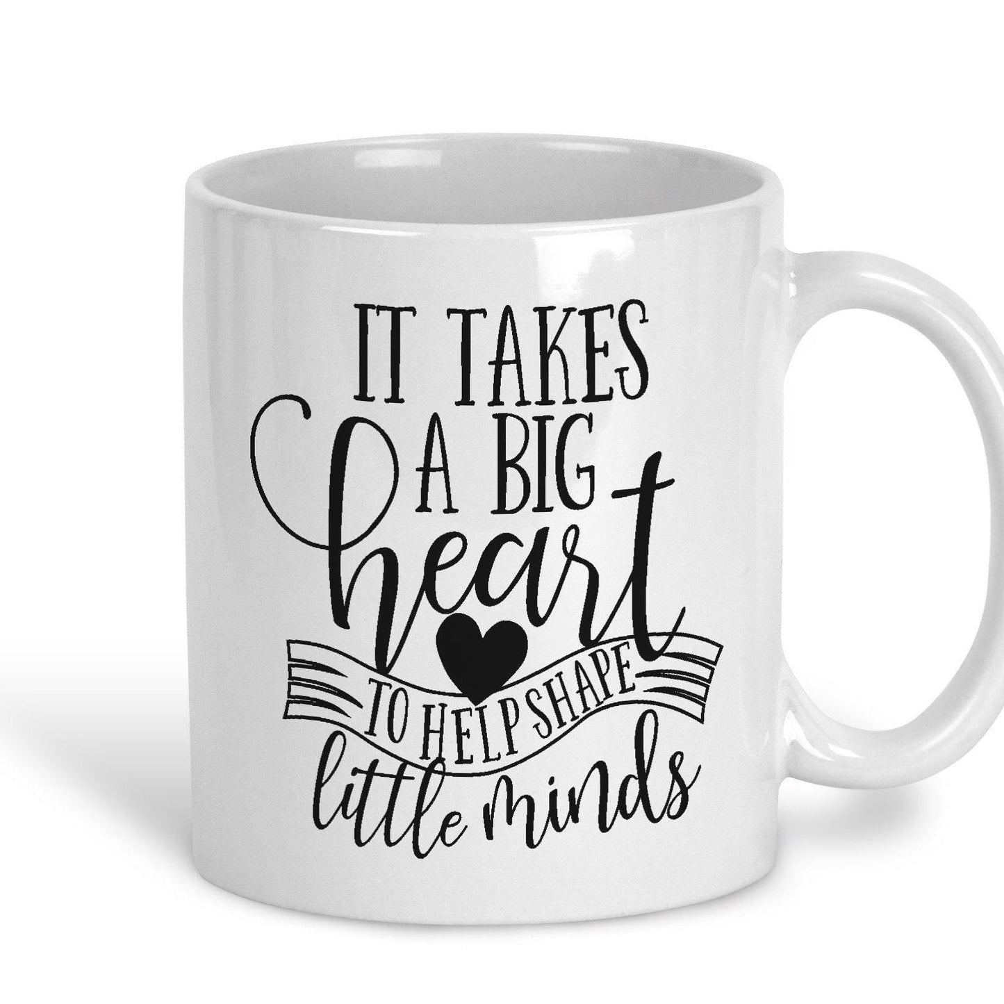 It takes a big heart Teacher Personalised Message End of School Gift Mug