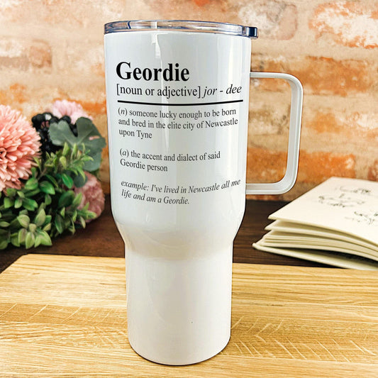 Geordie Definition - Newcastle Geordie Dialect - Personalised Travel Mug