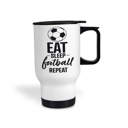 Eat Sleep Football Repeat Personalised White Travel Mug