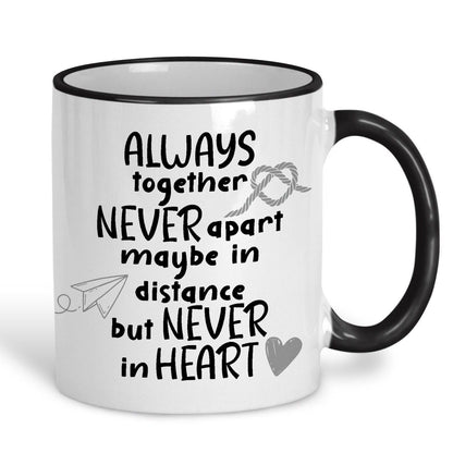 Always Together Never Apart Long Distance Personalised Mug