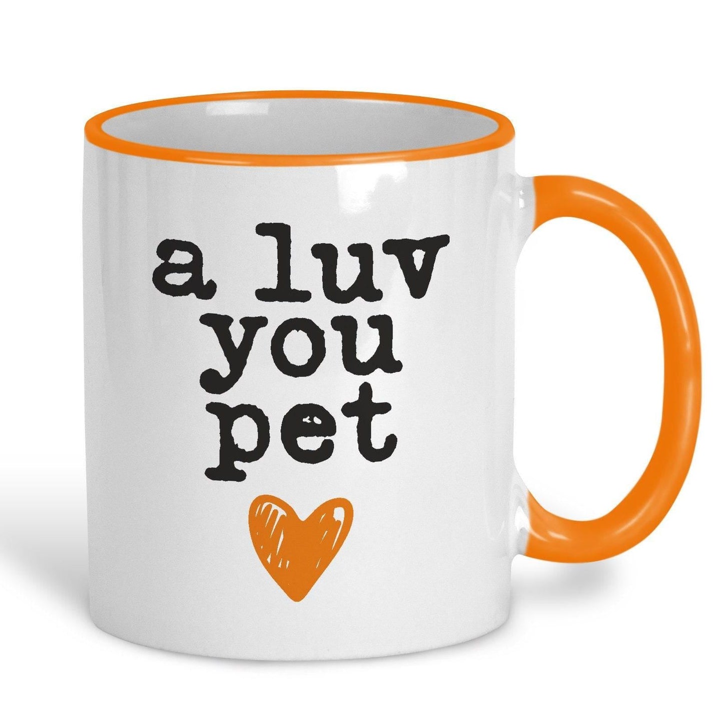 A Luv You Pet - Newcastle Geordie Dialect - Personalised Ceramic Mug