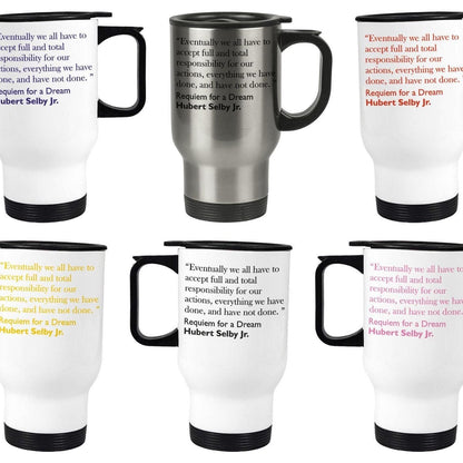 Hubert Selby Jr Requiem For A Dream Quote Travel Mug Gift