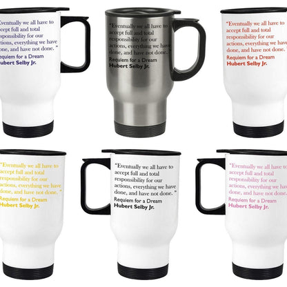Hubert Selby Jr Requiem For A Dream Quote Travel Mug Gift