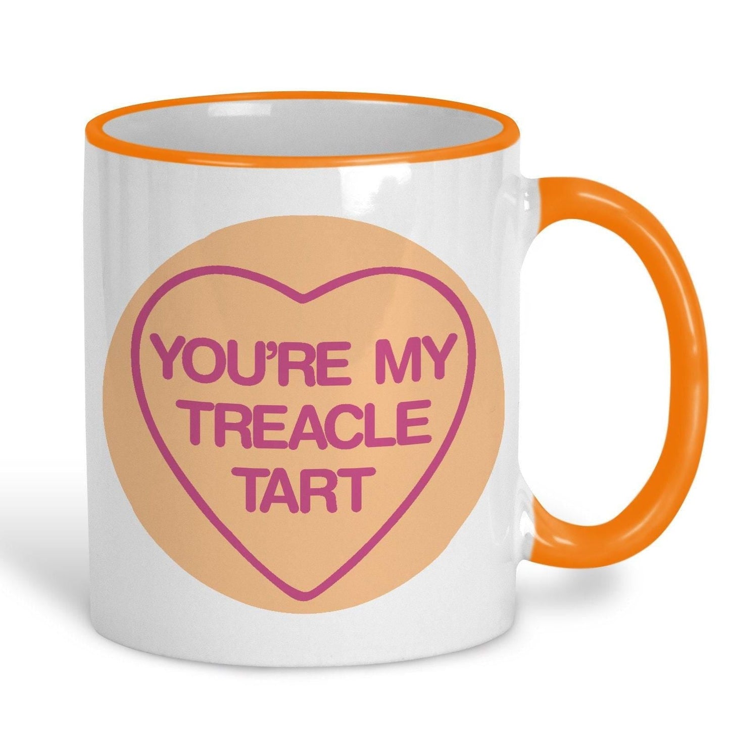 You're My Treacle Tart - Cockney Rhyming Slang Dialect - Personalised Ceramic Mug