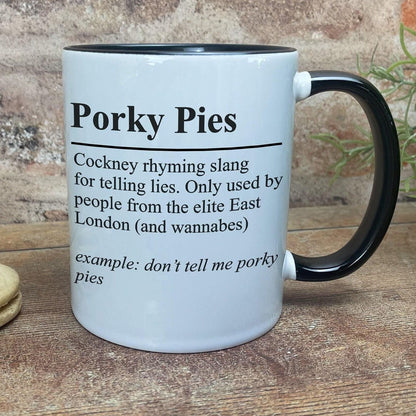 Porky Pies Definition - Cockney Rhyming Slang Dialect - Personalised Ceramic Mug