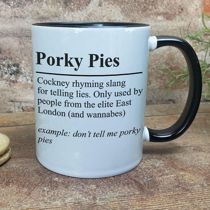 Porky Pies Definition - Cockney Rhyming Slang Dialect - Personalised Ceramic Mug