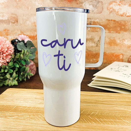 Caru Ti Love You - Welsh Language Dialect - Personalised Travel Mug