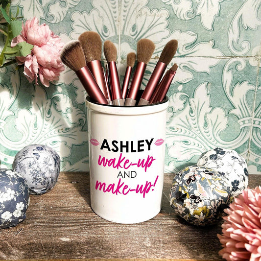 Wake Up And Make Up - Personalised Makeup Make Up Artist Brush Holder