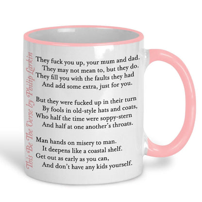 Phillip Larkin This Be The Verse Poetry Quote Personalised Ceramic Mug