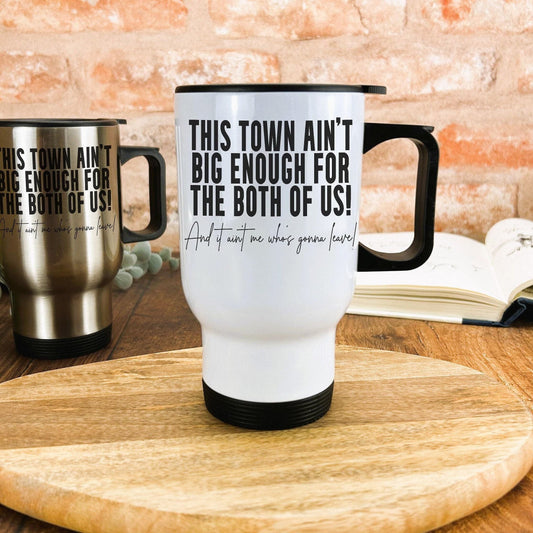 Sparks This Town Ain't Big Enough For The Both Of Us Music Travel Mug Personalised Gift