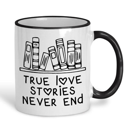 True Love Stories Never End Books Reading Personalised Mug
